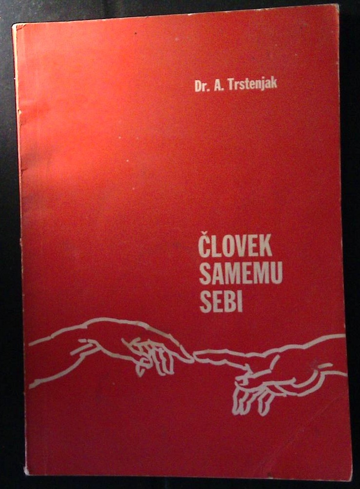 Človek samemu sebi