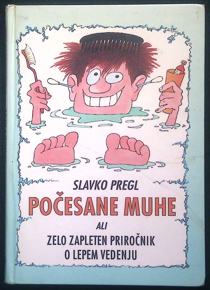 Počesane muhe (ali zelo zapleten priročnik o lepem vedenju) - slika 2