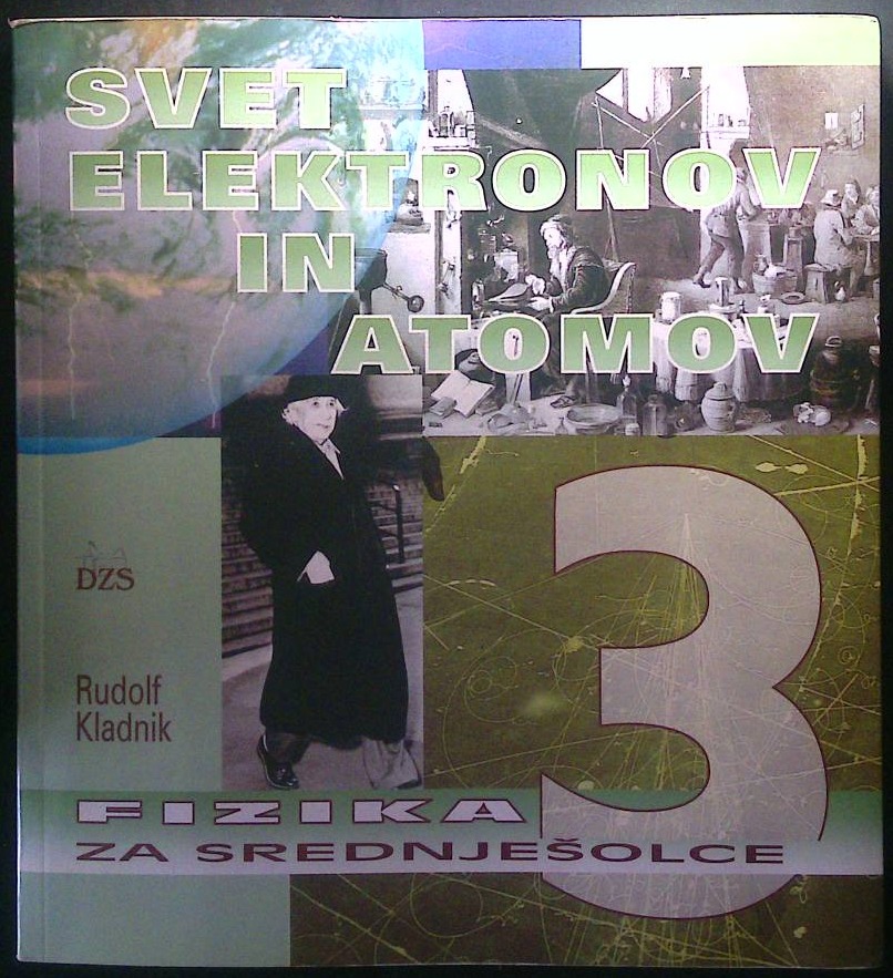 Fizika za srednješolce 3 - Svet atomov in elektronov