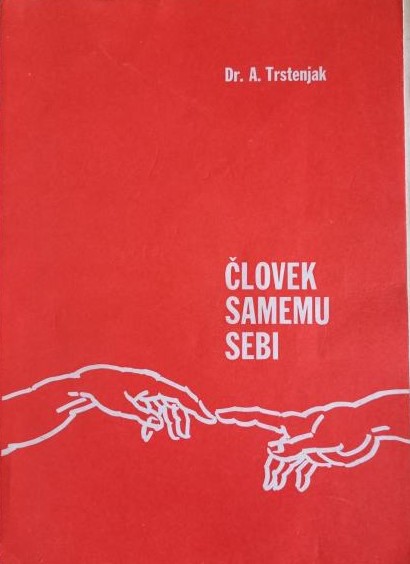 Človek samemu sebi