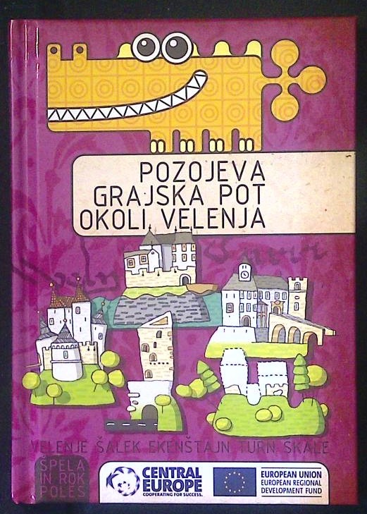 Pozojeva grajska pot okoli Velenja