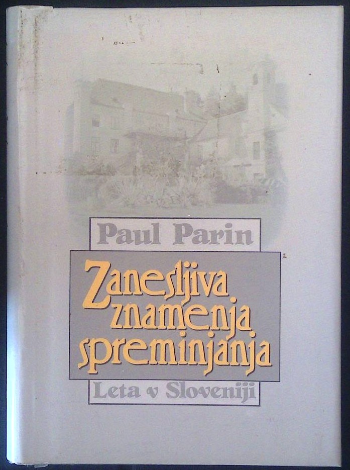 Zanesljiva znamenja spreminjanja (Leta v Sloveniji)