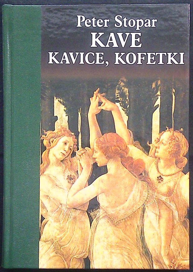 Kave, kavice, kofetki
