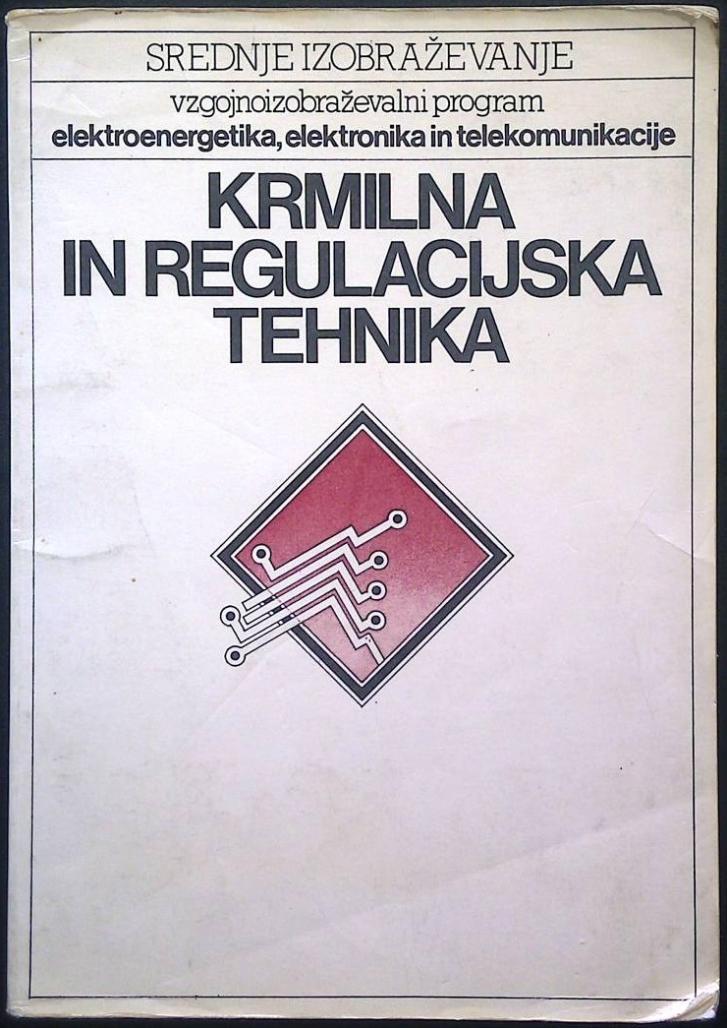 Krmilna in regulacijska tehnika