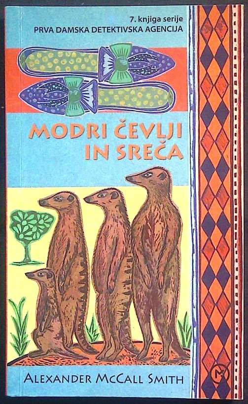 7. knjiga serije Prva damska detektivska agencija : Modri čevlji in sreča