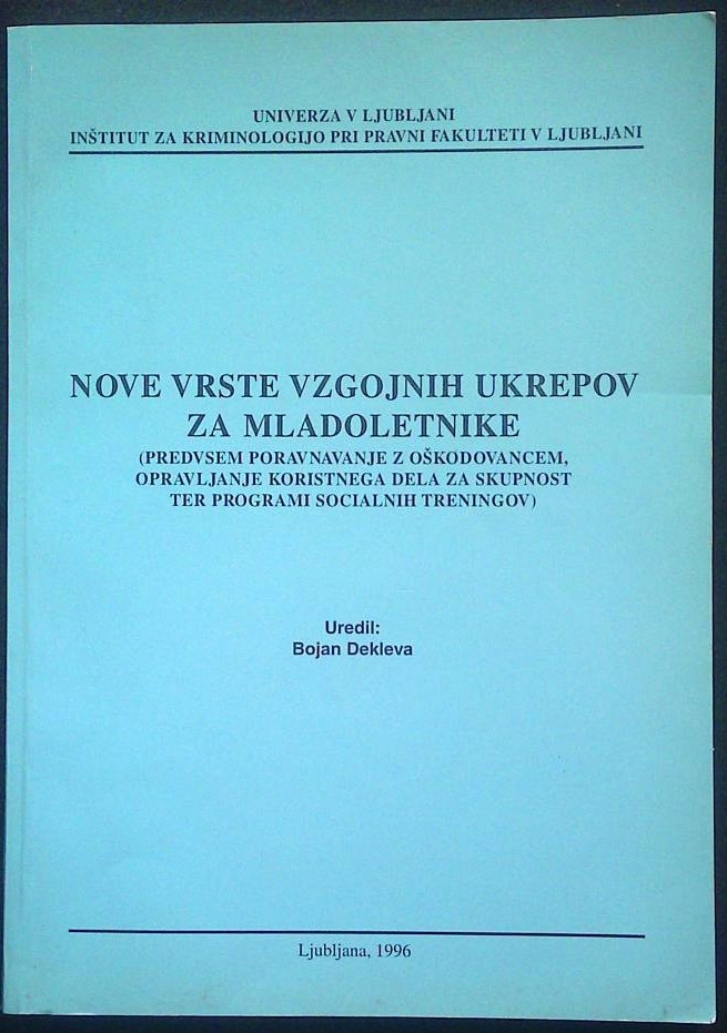 Nove vrste vzgojnih ukepov za mladoletnike