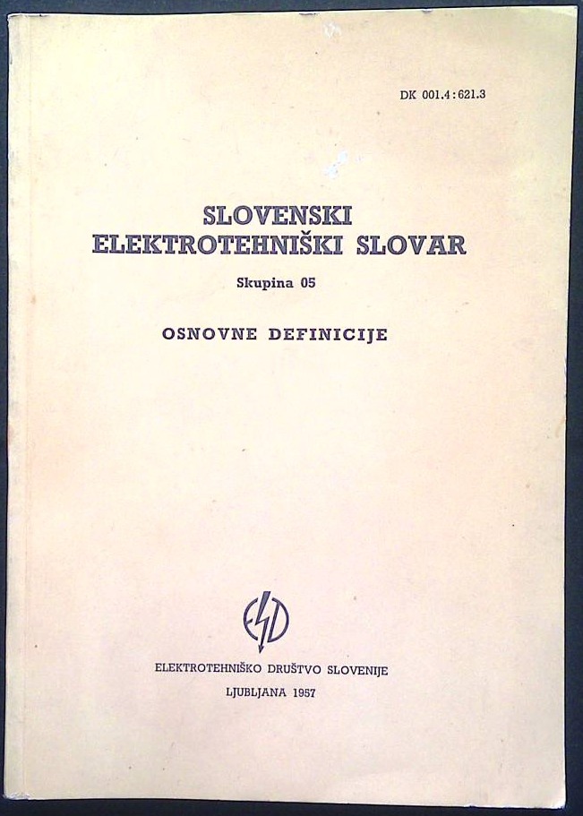 Slovenski elektrotehniški slovar (Osnovne definicije)