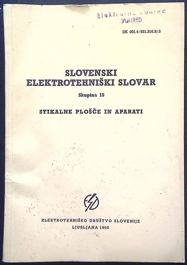 Slovenski elektrotehniški slovar (Stikalne plošče in aparati)