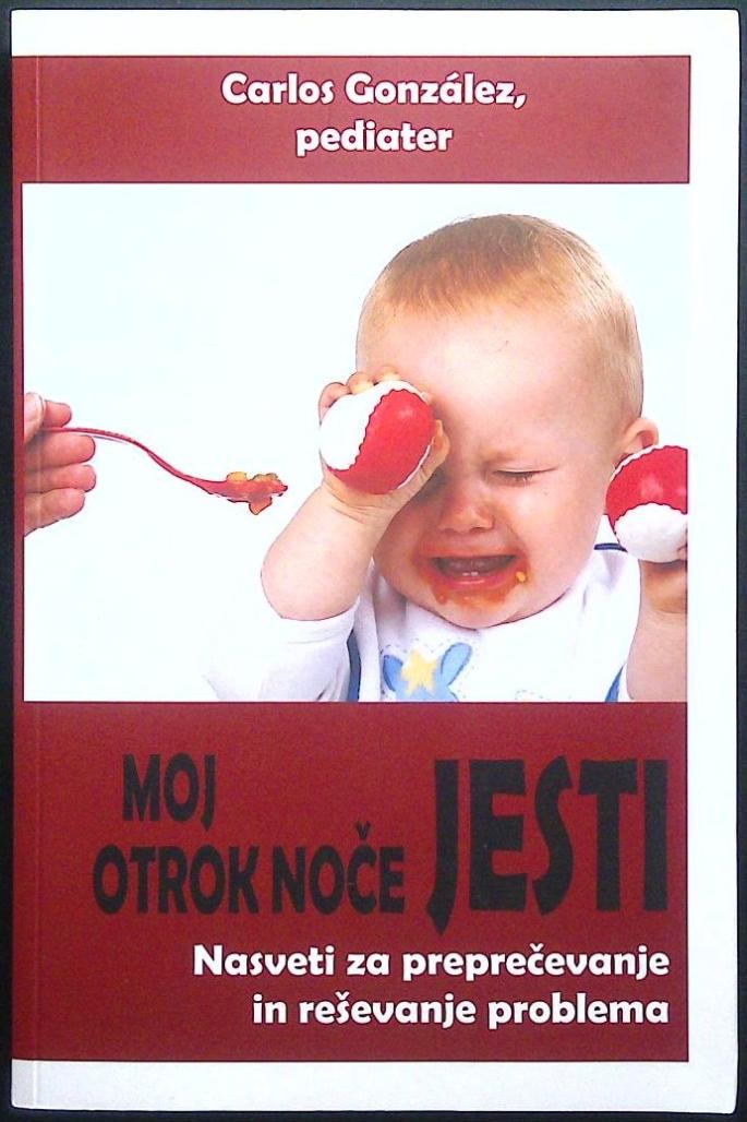 Moj otrok noče jesti