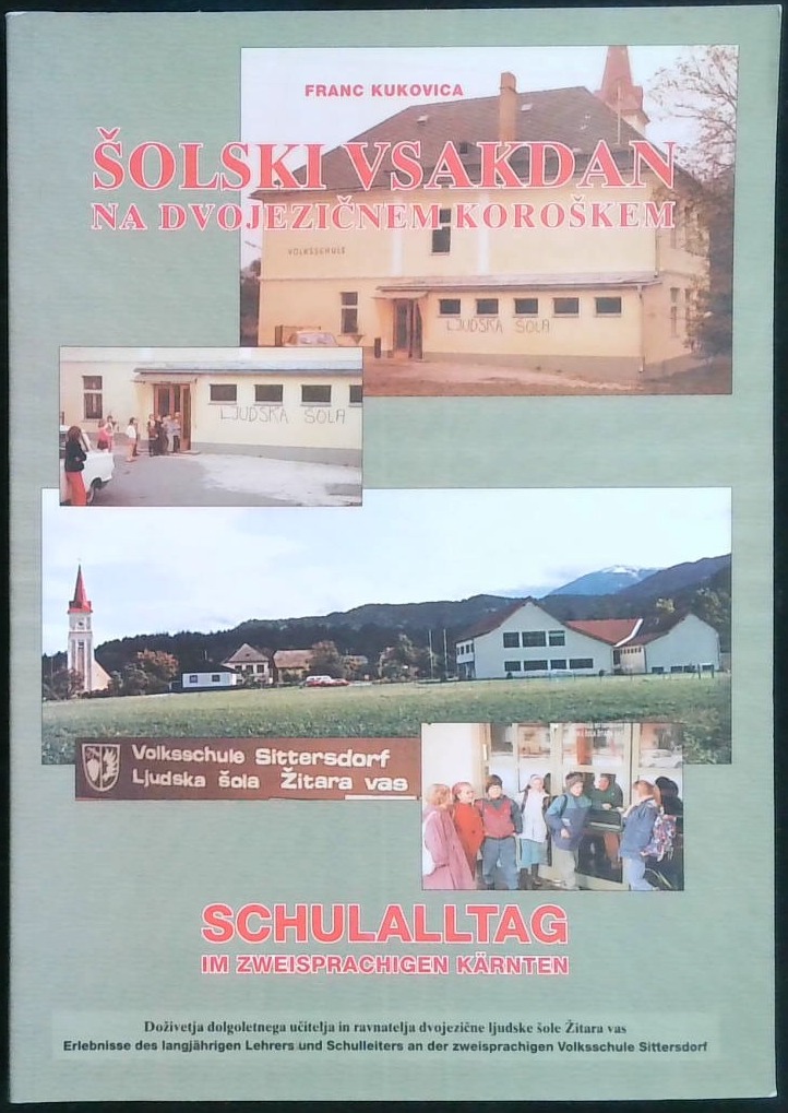 Šolski vsakdan na dvojezičnem koroškem / Schulalltag im zweisprachigen Karnten