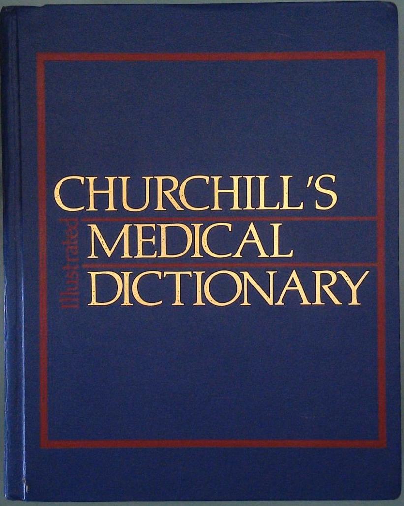 Churcill's medical dictionary