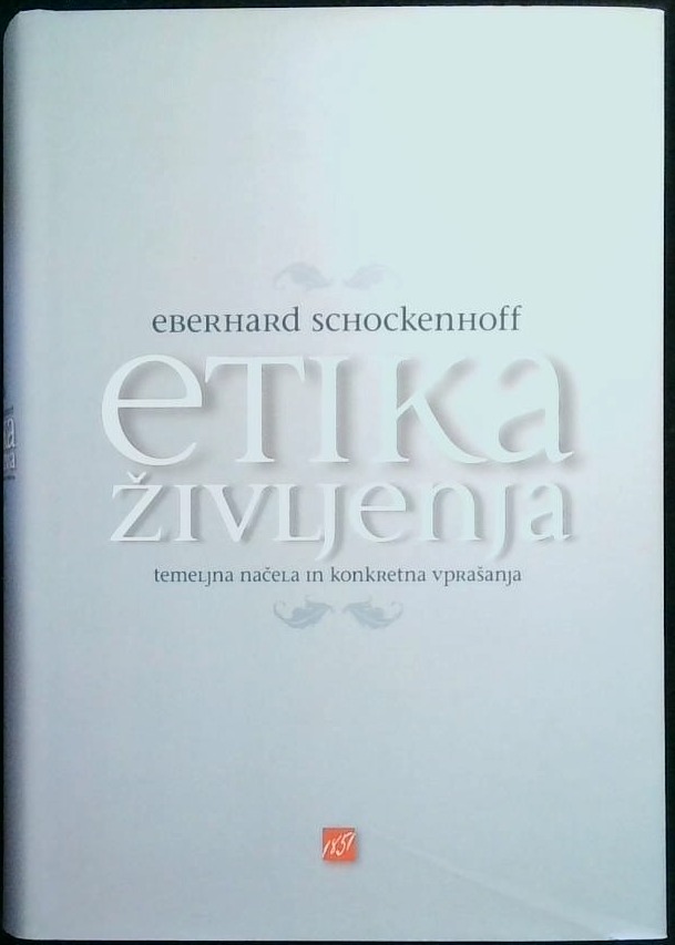 Etika življenja (Temeljna načela in konkretna vprašanja)