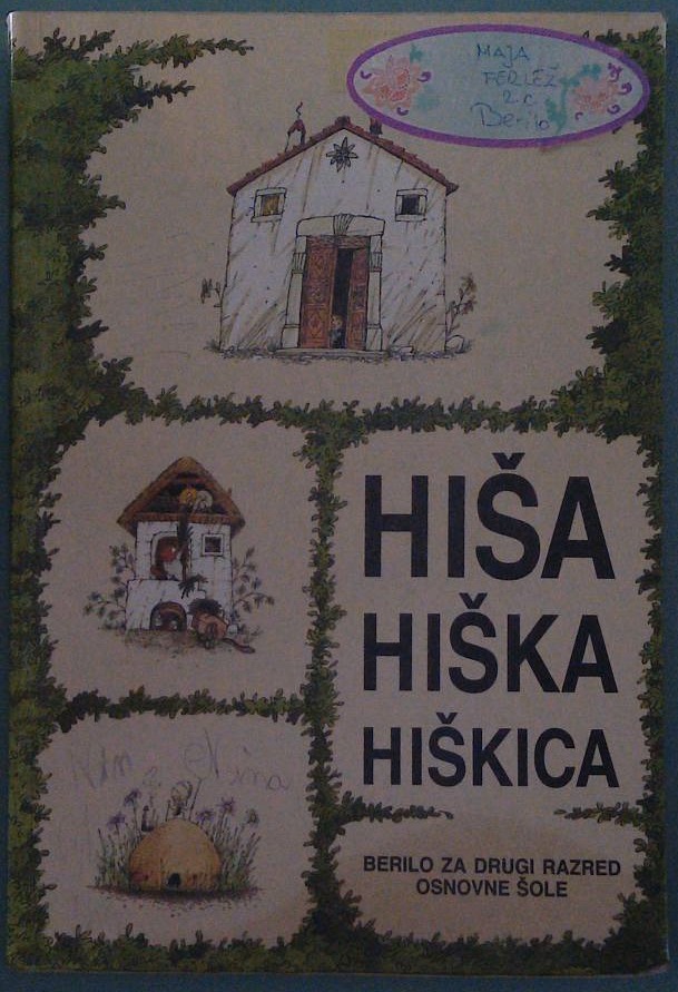 Hiša hiška hiškica - Drugo berilo