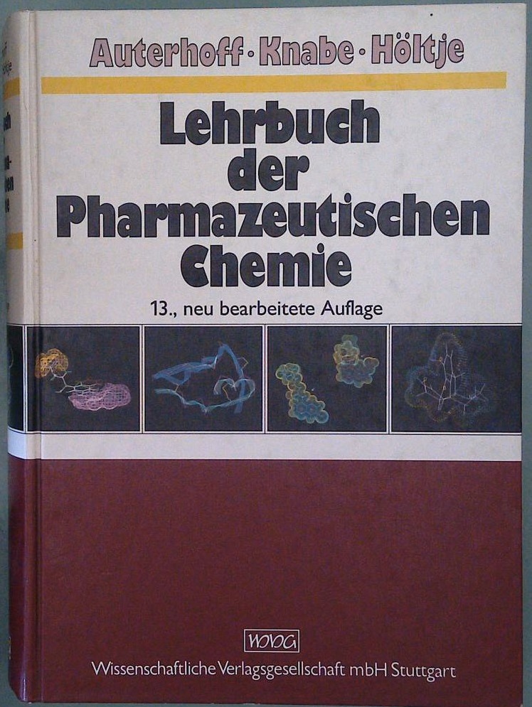 Lehrbuch der Pharmazeutischen Chemie