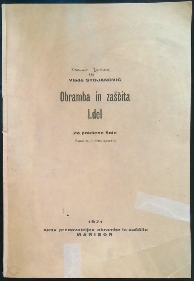Obramba in zaščita I. del (za poklicne šole)
