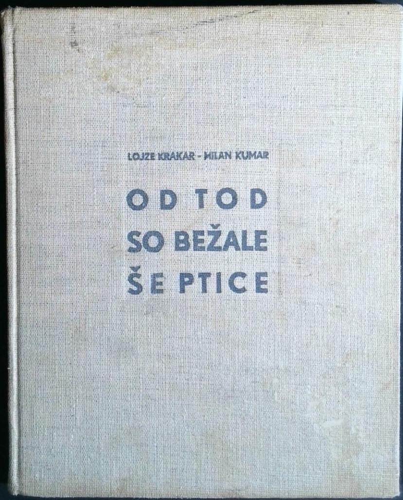 Od tod so bežale še ptice