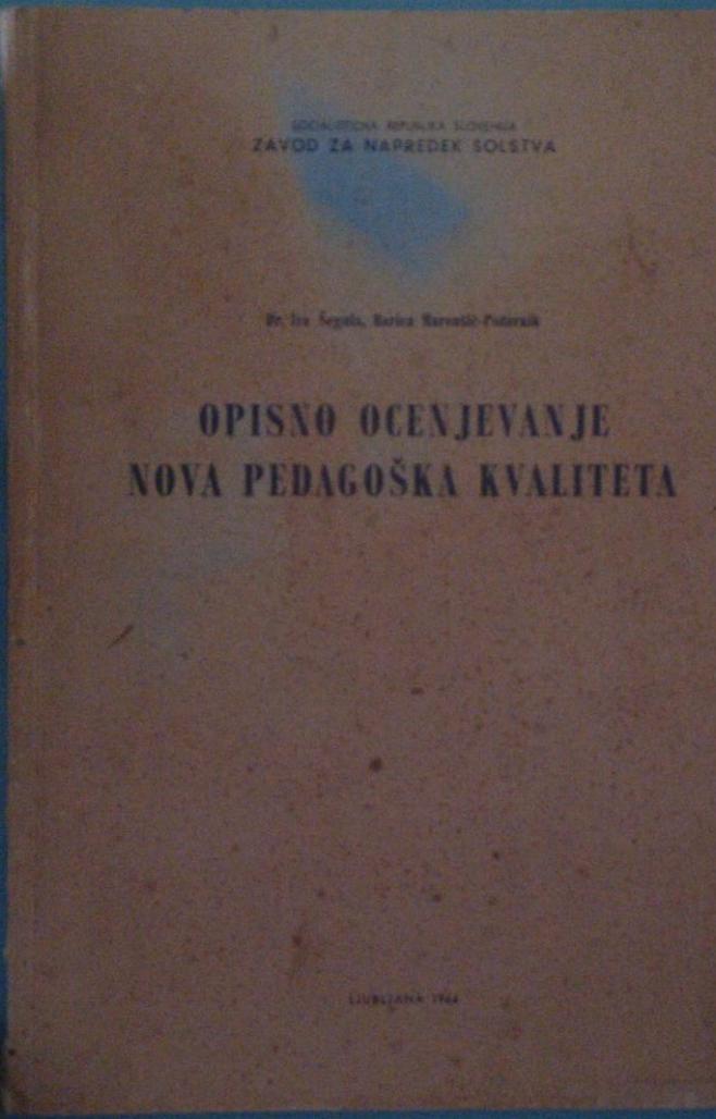 Opisno ocenjevanje nova pedagoška kvaliteta - slika 2