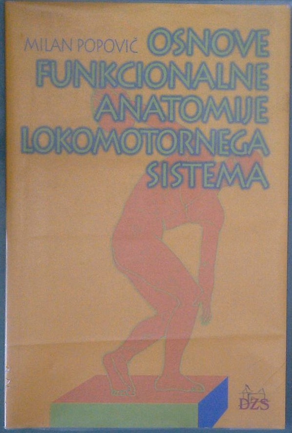 Osnove funkcionalne anatomije lokomotornega sistema