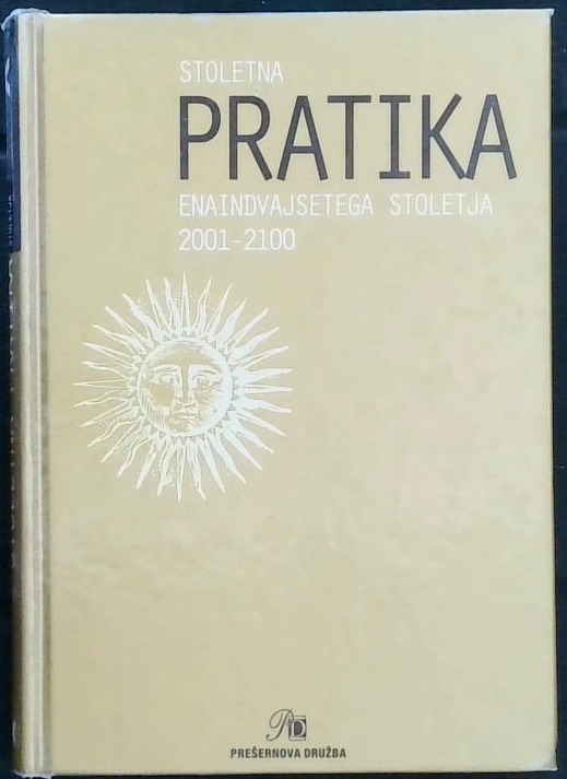 Stoletna pratika enaindvajsetega stoletja 2001-2100