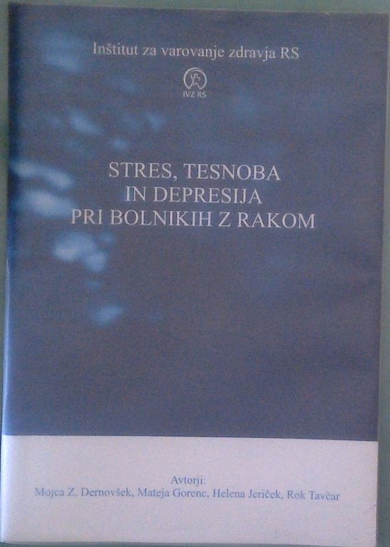Stres, tesnoba in depresija pri bolnikih z rakom
