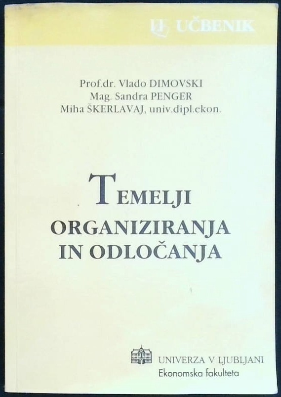 Temelji organiziranja in odločanja