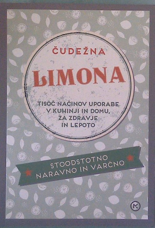Čudežna limona - stoodstotno naravno in varčno