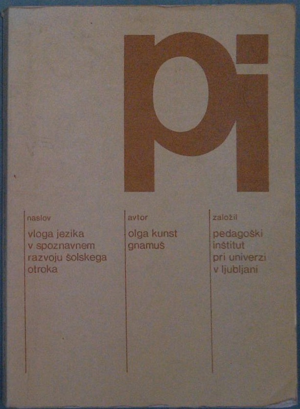 Vloga jezika v spoznavnem razvoju šolskega otroka