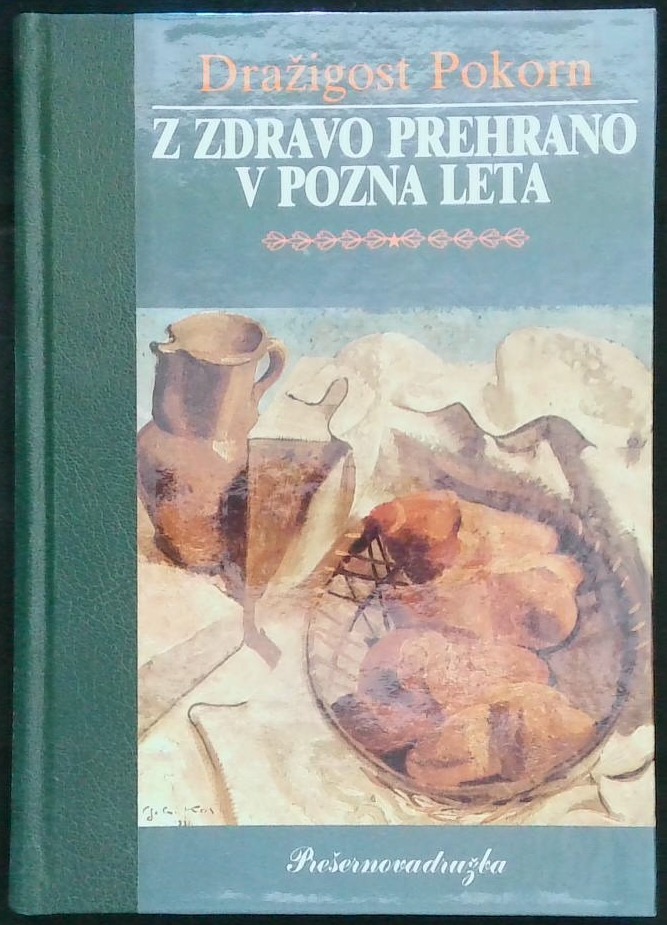 Z zdravo prehrano v pozna leta