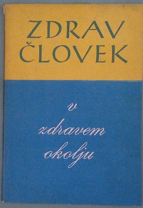 Zdrav človek v zdravem okolju