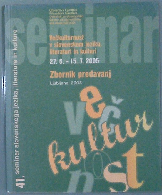 41. seminar slovenskega knjižnega jezika Večkulturnost