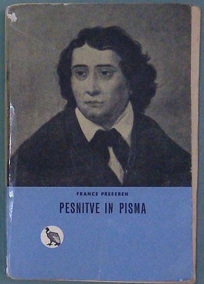 France Prešeren / Pesnitve in pisma