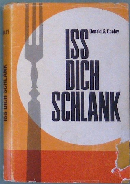 Iss dich schlank!