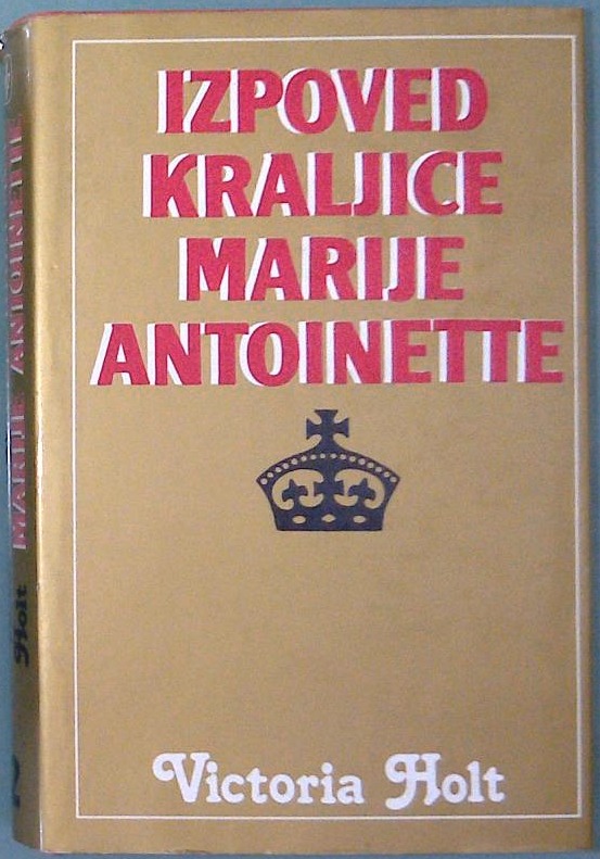 Izpoved kraljice Marije Antoinette 2