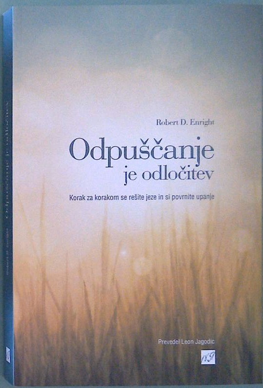 Odpuščanje je odločitev