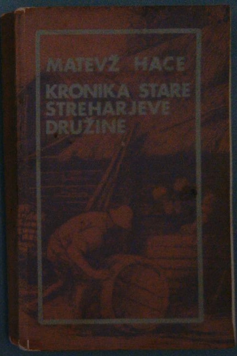 Kronika stare streharjeve družine