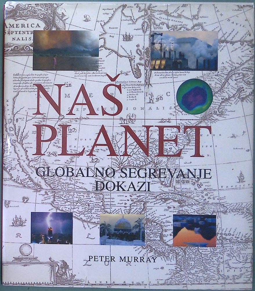 Naš planet globalno segrevanje dokazi