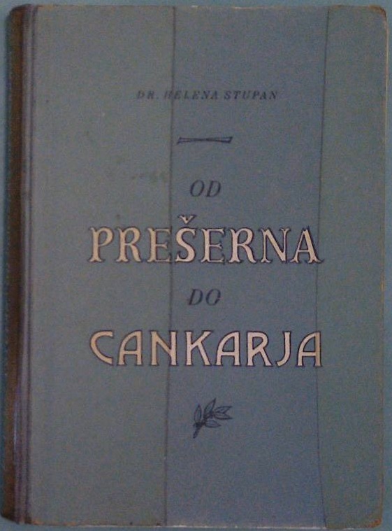 Od Prešerna do Cankarja - Pregled Slovenske književnosti za višje razrede rimnazij in njim sorodnih šol