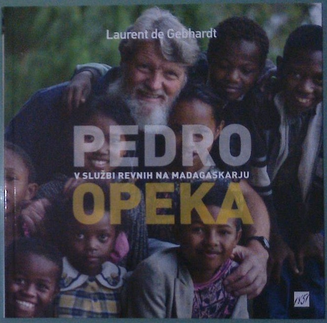 Pedro Opeka v službi revnih na Madagaskarju