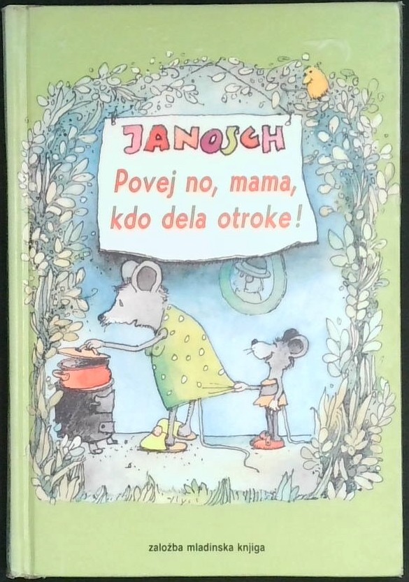 Povej no, mama, kdo dela otroke!