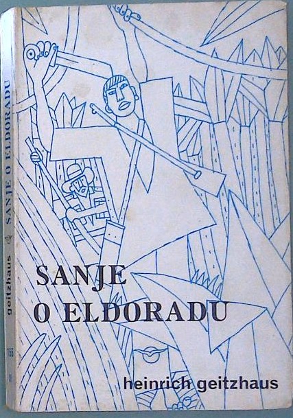 Sanje o eldoradu