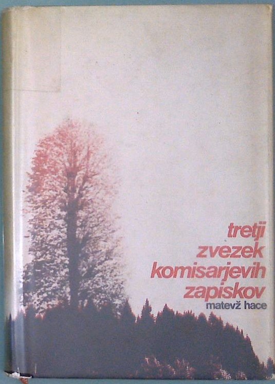Tretji zvezek komisarjevih zapisov