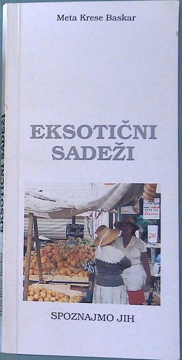 Eksotični sadeži - spoznajmo jih