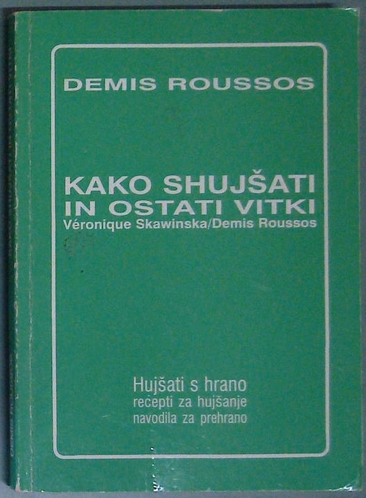 Kako shujšati in ostati vitki