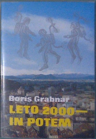 Leto 2000 - in potem