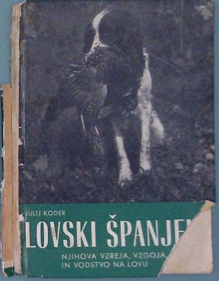 Lovski španjeli njihova vzreja, vzgoja, šolanje in vodstvo na lovu - slika 2