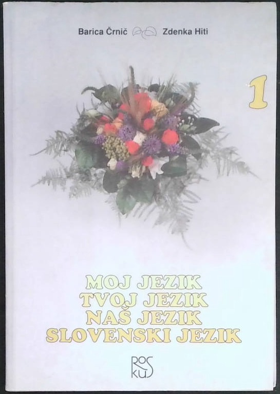 Moj jezik, tvoj jezik, naš jezik, slovenski jezik 1 - slika 2