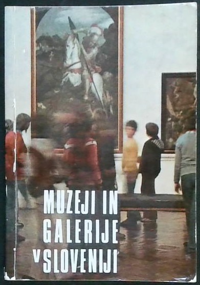 Muzeji in galerije v Sloveniji