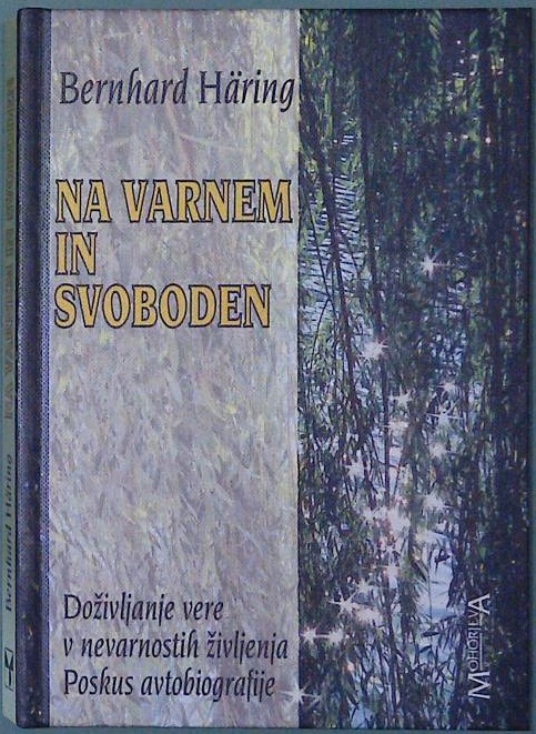 Na varnem in svoboden