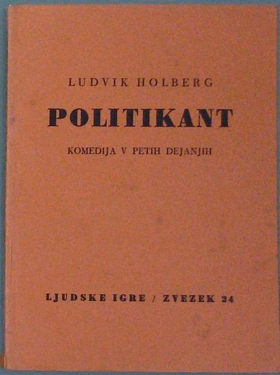 Politikant (komedija v petih dejanjih)
