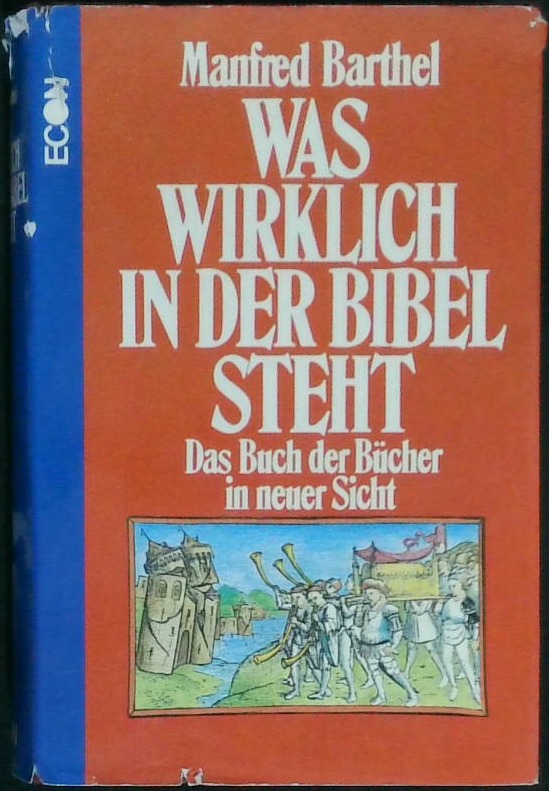 Was Wirklich in der Bibel Steht